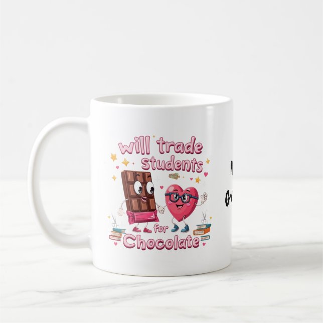 Mug Valentine amusant "Échangerai élèves contre chocol (Gauche)