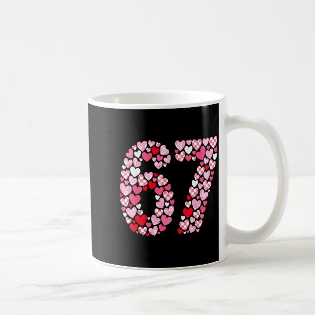 Mug Valentine’s Day 67 Hearts Romantic Funny Six Seven (Droite)