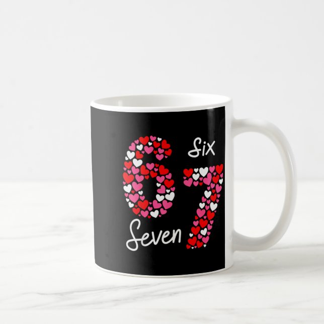 Mug Valentine’s Day 6-7 Meme Six Seven 6 7 Valentine H (Droite)