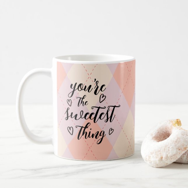 Mug Valentine Vous êtes la chose la plus douce et colo (Avec donut)