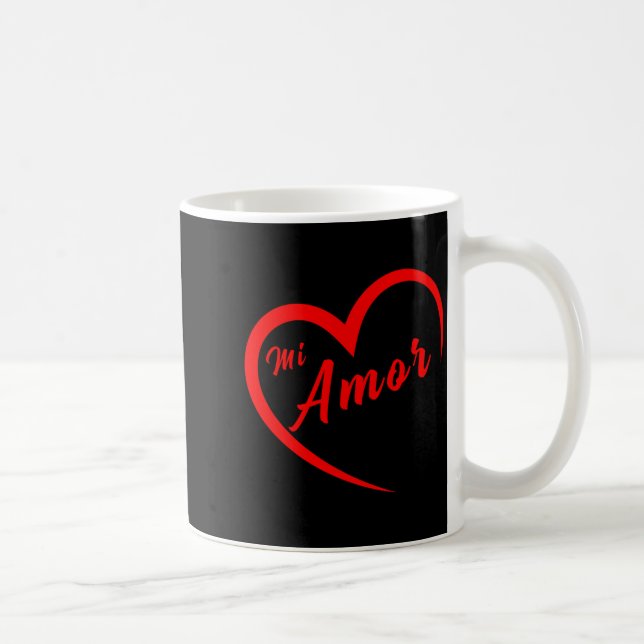 Mug Valentines San Valentin Dia Del Amor Mi Amor My Lo (Droite)