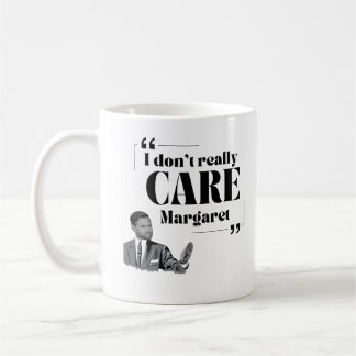 Mug Vance Glance Je ne me fiche pas vraiment de la tas