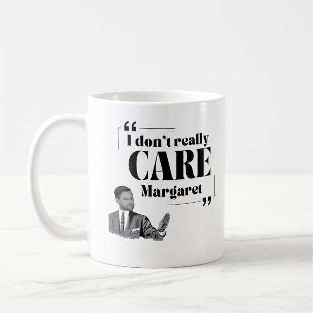 Mug Vance Glance Je ne me fiche pas vraiment de la tas (Gauche)
