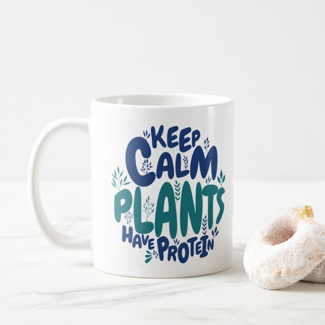 Mug Vegan Keep Calm Les Plantes Ont Des Protéines Vege (Avec donut)