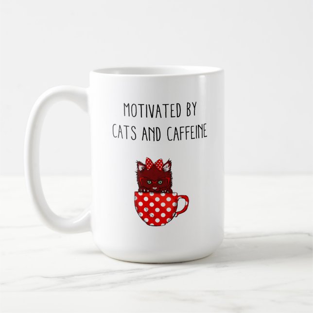 Mug VENTE LIMITÉE Motivée par les chats et la caféine (Gauche)