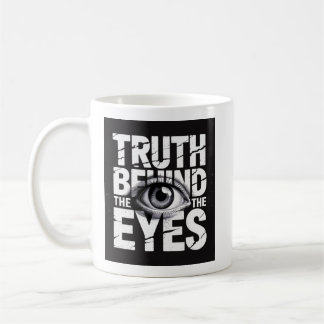 Mug Vérité Derrière Les Yeux 👁️ – Typographie Grunge 
