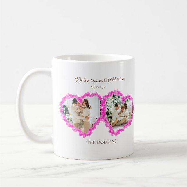 Mug Verset biblique de la Saint-Valentin : 1 Jean 4:19 (Gauche)