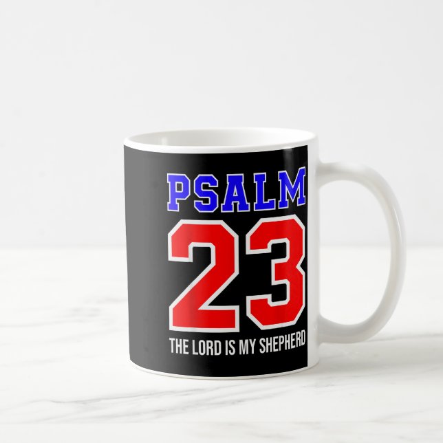 Mug Verset de la Bible chrétienne Psaume 23 Le Seigneu (Droite)