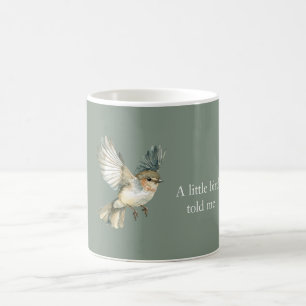 Mug Vert Blanc Un Petit Oiseau Me L'a Dit