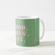 Vert pastel rose vibes bonne journée affirmation