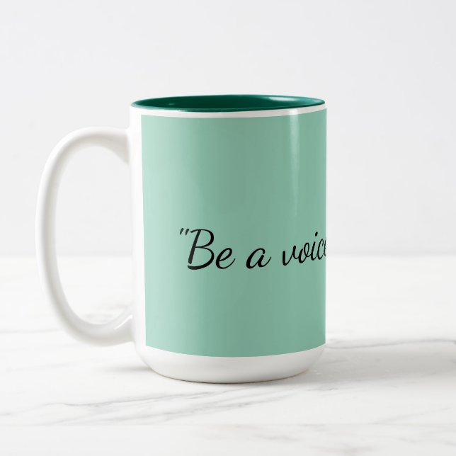Mug Vert Sauge Sage "Soyez une Voix et non un Écho (Gauche)