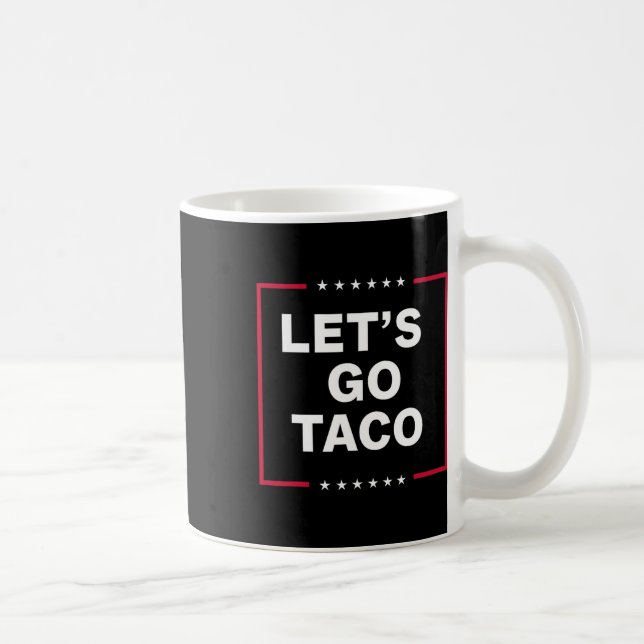 Mug Vêtements Let's Go Taco pour hommes et femmes  (Droite)