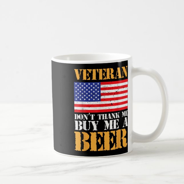 Mug Vétéran Dont Merci Acheter Me Beer Memorial Vétéra (Droite)