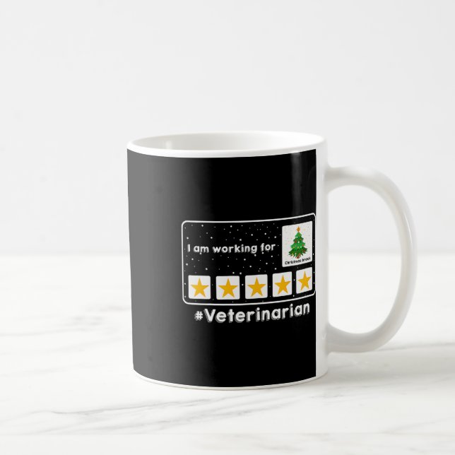 Mug Vétérinaire Je Travaille Pour Noël Pause 5 St (Droite)