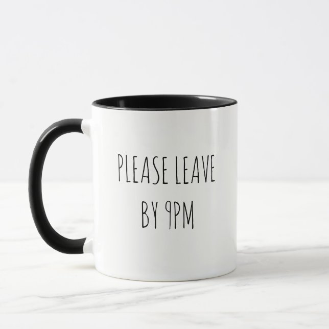 Mug Veuillez partir avant 21h (Gauche)