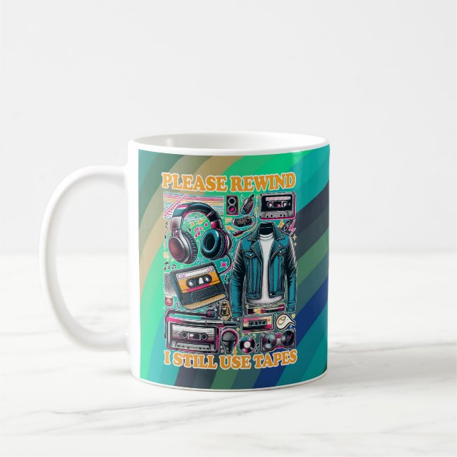 Mug Veuillez rembobiner - J'utilise encore des bandes (Gauche)