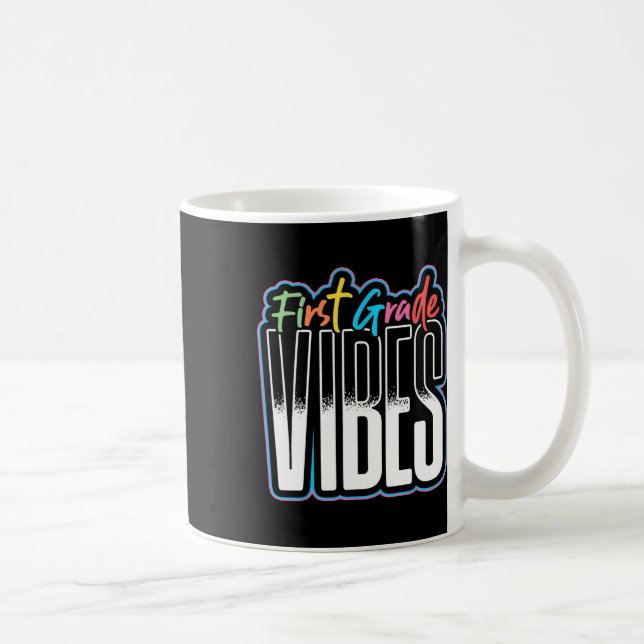 Mug Vibes de première année Enseignant Élève 1ère anné (Droite)