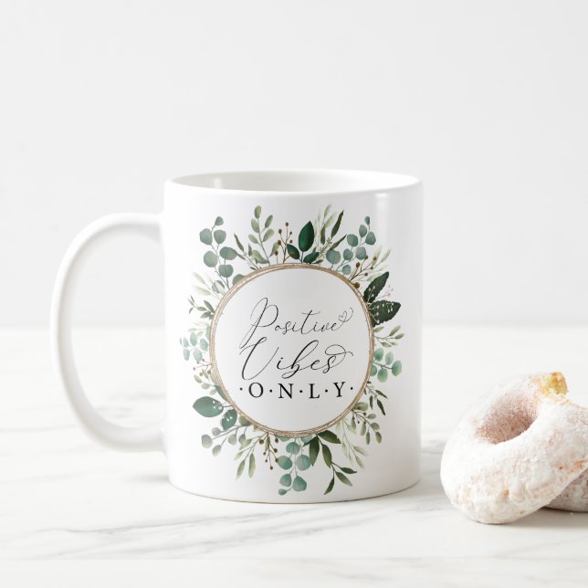 Mug Vibes Positives Uniquement - Le Foliage De La Verd (Avec donut)