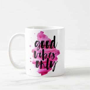 Mug vibes rose chaud bon script de brosse uniquement