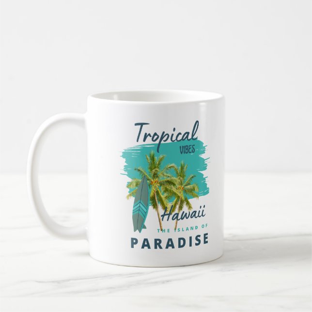 Mug Vibes Tropicales Hawaï Île du Paradis (Gauche)