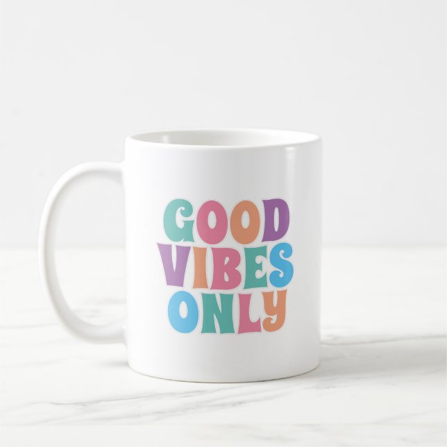 Mug Vibes Uniquement Positives  (Gauche)