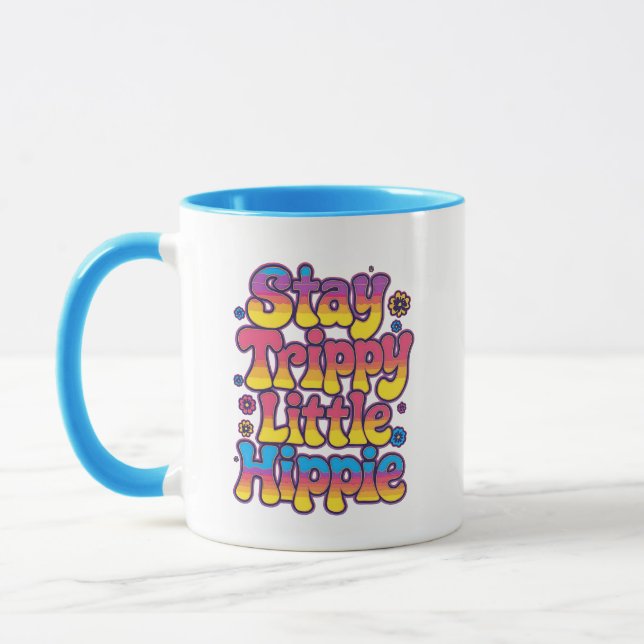 Mug Vibrant Rainbow Stay Trippy Hippie Quote (Gauche)