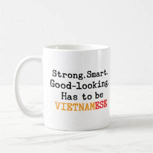 Mug vietnamien fort