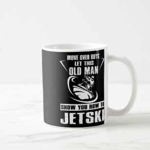 Mug Vieux Homme Comment Jetski Cool Funny Jet-ski Jet
