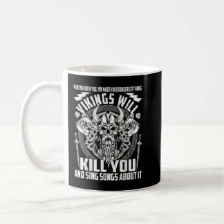 Mug Vikings Vous Tuera Et Chantera Des Chansons Sur El
