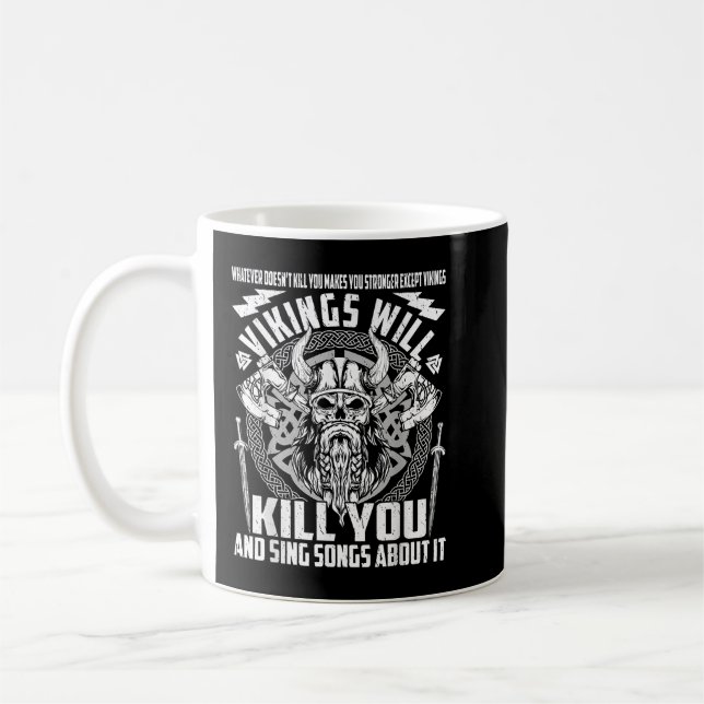 Mug Vikings Vous Tuera Et Chantera Des Chansons Sur El (Gauche)