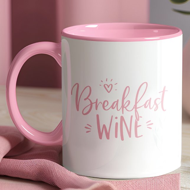 Mug Vin du petit déjeuner Citation drôle rose tendance (Créateur téléchargé)
