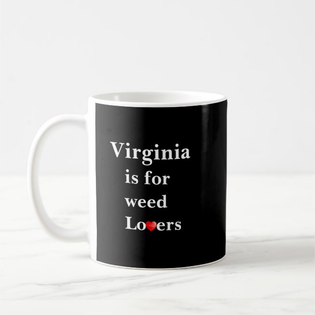Mug Virginia est pour les amateurs de mauvaises herbes (Gauche)