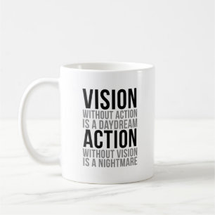 Mug Vision Sans Action Est Un rêve