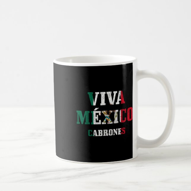 Mug Viva Mexico Cabrones Funny Cinco De Mayo Mexico F (Droite)