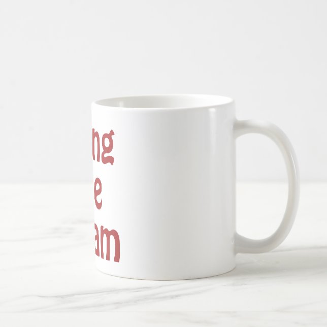 Mug Vivant le rêve (Droite)