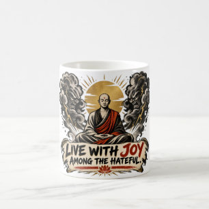 Mug Vivez avec joie parmi les Dhammapada Café haineux