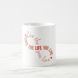 Mug Vivez la vie que vous aimez