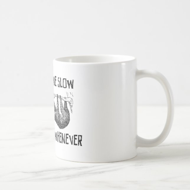 Mug Vivez lent, mourez toutes les fois que (Droite)