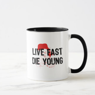 Mug Vivez rapidement, mourez des jeunes