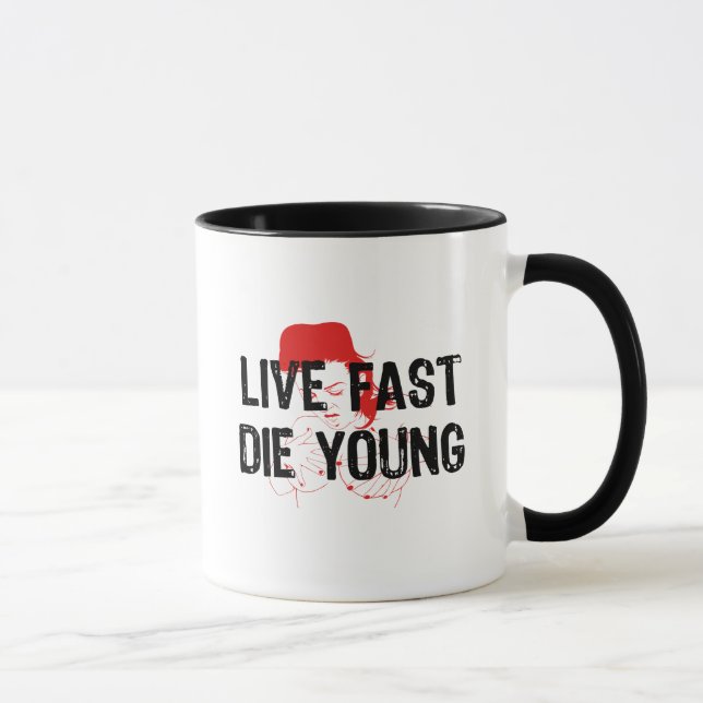Mug Vivez rapidement, mourez des jeunes (Droite)