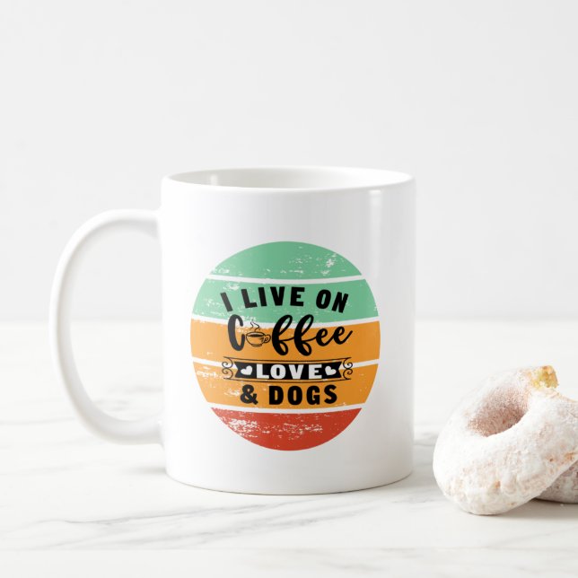Mug Vivez Sur L'Amour Du Café Et Les Chiens (Avec donut)