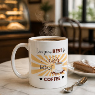 Mug Vivez Votre Meilleure Vie Mais D'abord Café Ta