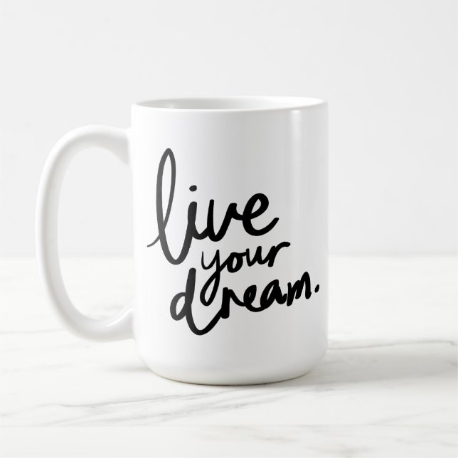 Mug Vivez votre rêve  (Gauche)