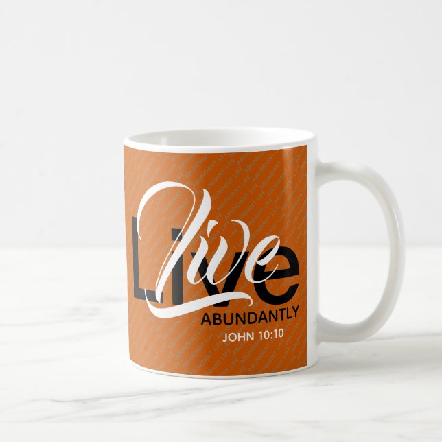 Mug VIVRE ABONDAMMENT chrétienne Abondante Vie Orange (Droite)