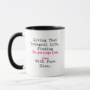 Mug Vivre cette courbe de vie intégrale avec joie