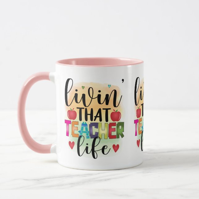 Mug Vivre Cette Vie D'Enseignant - Cadeau Pour Enseign (Gauche)