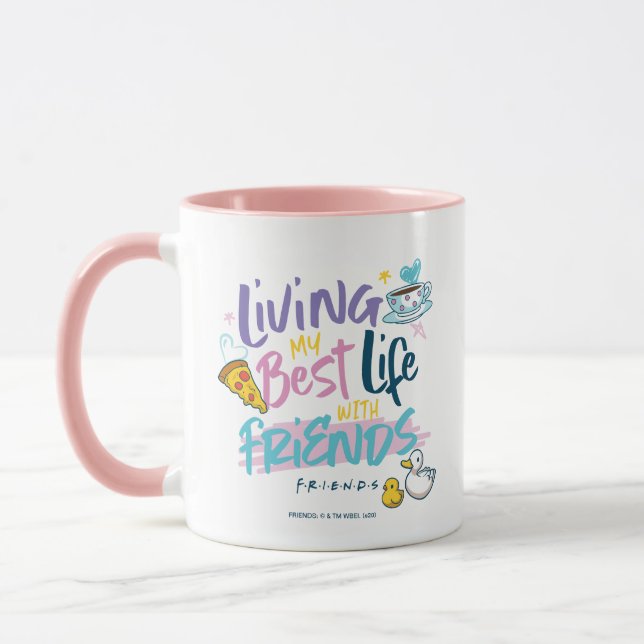 Mug Vivre ma meilleure vie avec FRIENDS™ (Gauche)