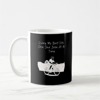 Mug Vivre ma meilleure vie une blague de papa à la foi