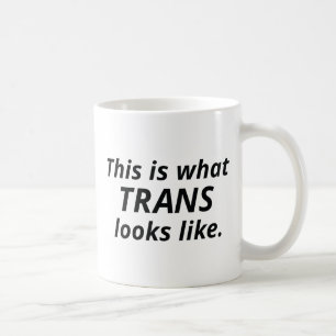 Mug Voici À Quoi Ressemble La Trans