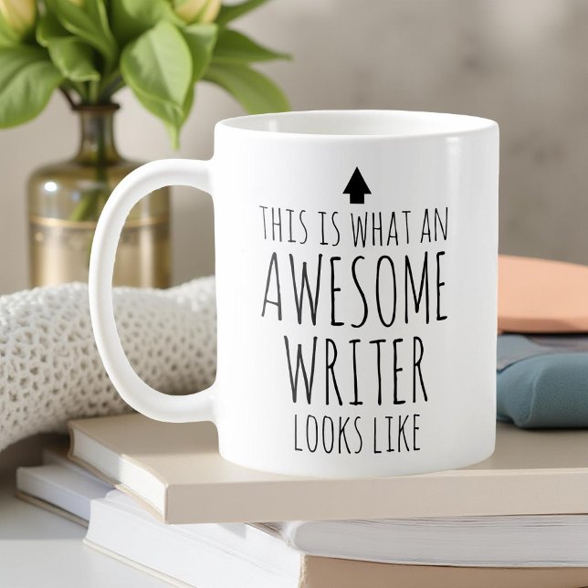 Mug Voici à quoi ressemble un écrivain incroyable (Créateur téléchargé)